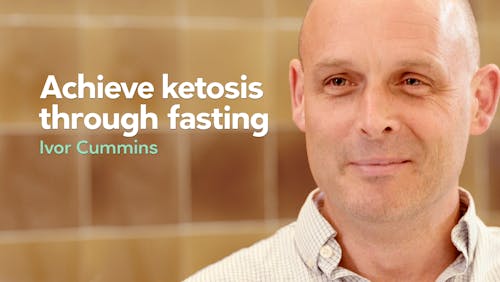 Achieve ketosis through fasting