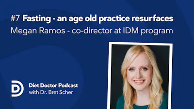 Diet Doctor podcast #7 – Megan Ramos