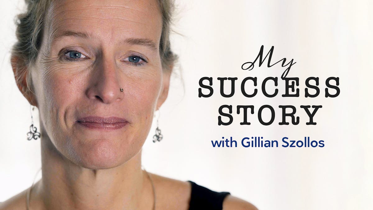 My success story with Gillian Szollos