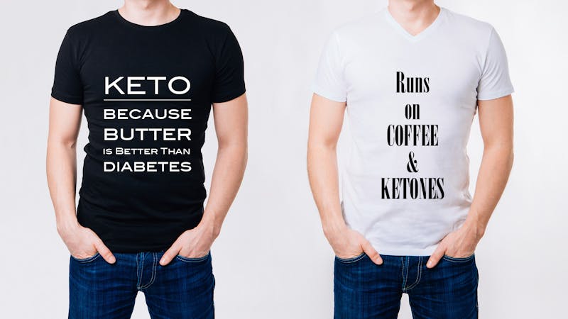 keto gifts - amusing t-shirt