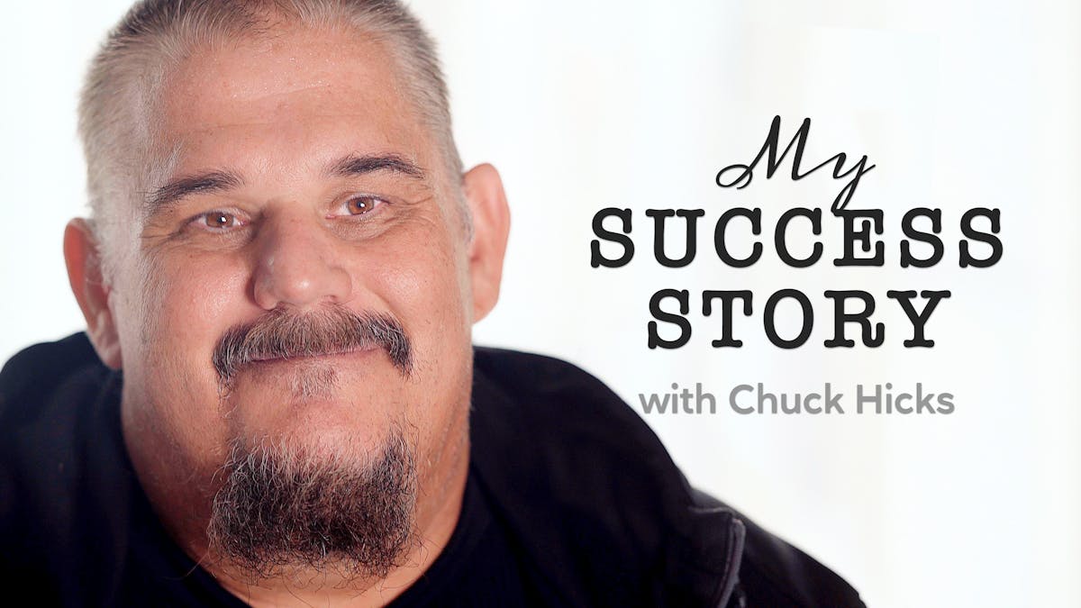 我和查克·希克斯的成功故事
