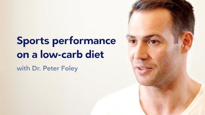 A low-carb story with Dr. Peter Foley, part 2