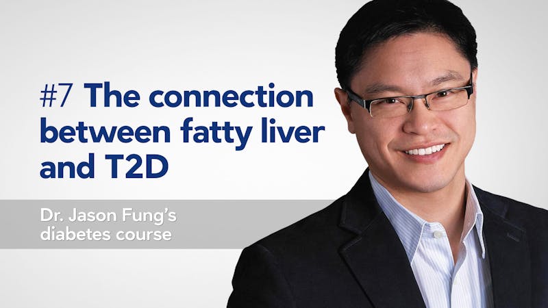 Diabetes-course-with-Jason-Fung-Part-7