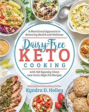 Kyndra Holley – Dairy Free Keto Cooking