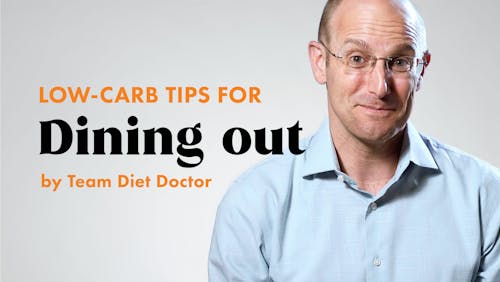 Low-carb tips with team Diet Doctor
