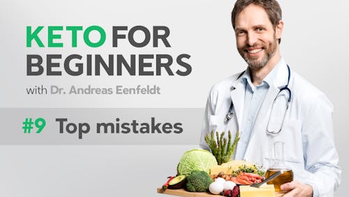 Keto for beginners: Top mistakes