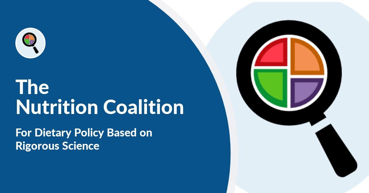 Nutrition Coalition exposes more flaws in dietary guidelines process