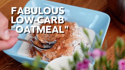 Fabulous low-carb oatmeal