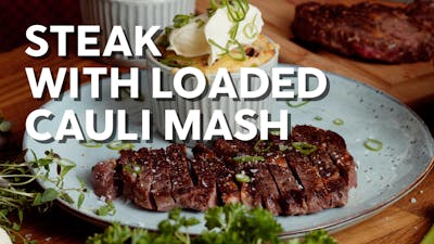 Steak with loaded cauli mash