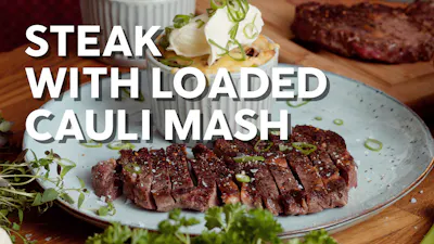 Steak with loaded cauli mash