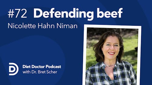 Diet Doctor Podcast #72 with Nicolette Hanh Niman