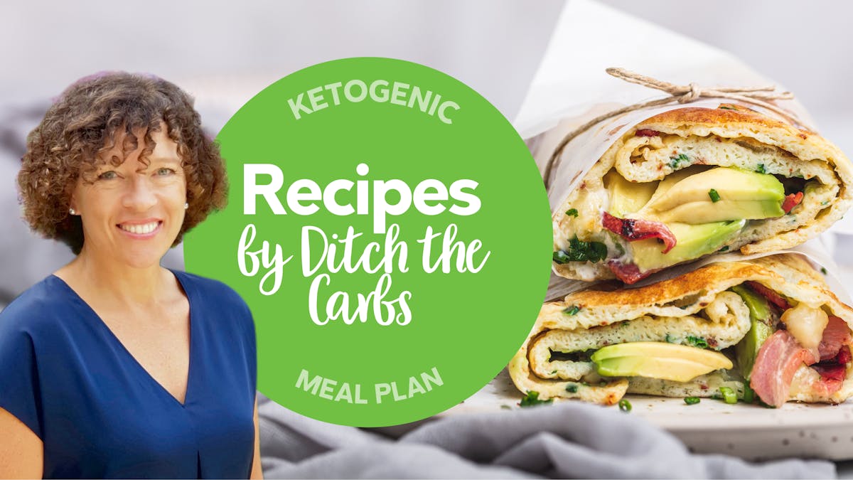 DD+ Keto meal plan: Recipes by Ditch the Carbs