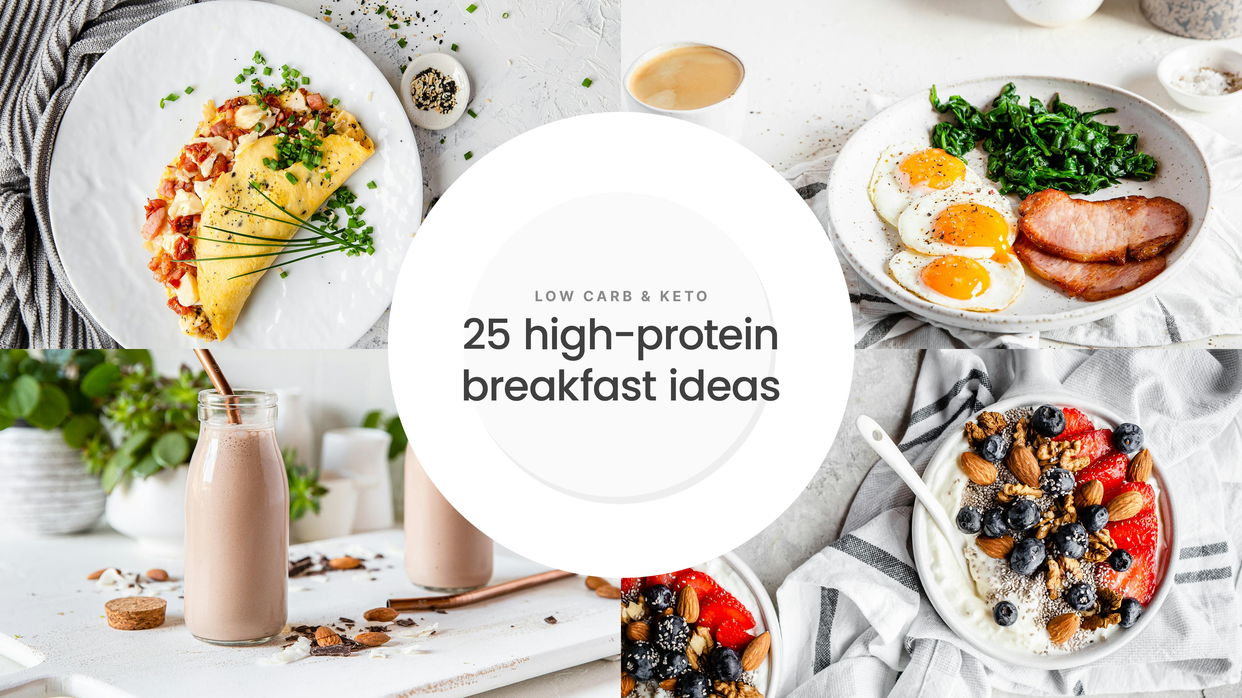 High Protein Breakfast Recipes (Savory Edition)