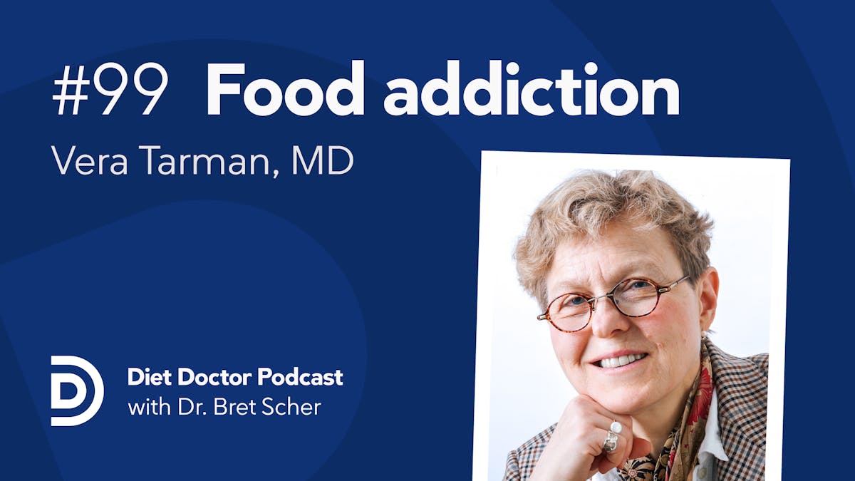Diet-Doctor-Podcast-Episode-99-Vera Tarman